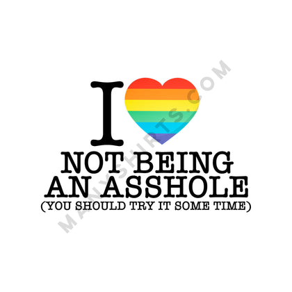 I Love Not Being An Asshole (Rainbow Heart) T-Shirt Classic Midweight Unisex T-Shirt ManyShirts.com 