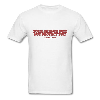Your Silence Will Not Protect You T-Shirt Classic Midweight Unisex T-Shirt ManyShirts.com S 
