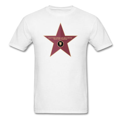 Another Week Not Famous Hollywood Star T-Shirt Classic Midweight Unisex T-Shirt ManyShirts.com white S 
