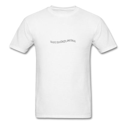 Not Today, Satan T-Shirt Classic Midweight Unisex T-Shirt ManyShirts.com white S 