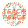 Teach Peace T-Shirt