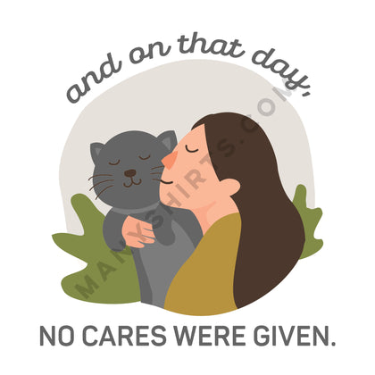 No Cares Were Given Cat T-Shirt Classic Midweight Unisex T-Shirt ManyShirts.com 