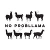 No Probllama T-Shirt (Black and White)