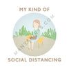 My Kind Of Social Distancing T-Shirt