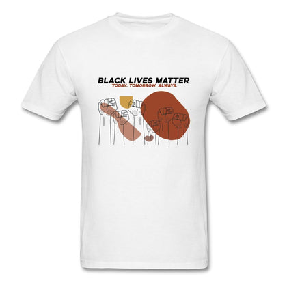 Black Lives Matter Today, Tomorrow, Always T-Shirt Classic Midweight Unisex T-Shirt ManyShirts.com S 