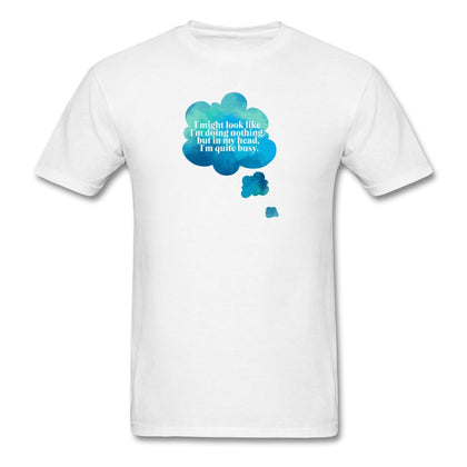 I'm Quite Busy Thought Cloud T-Shirt Classic Midweight Unisex T-Shirt ManyShirts.com white S 